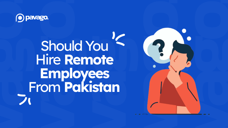 Is it Worth Hiring Offshore Employees in Pakistan?