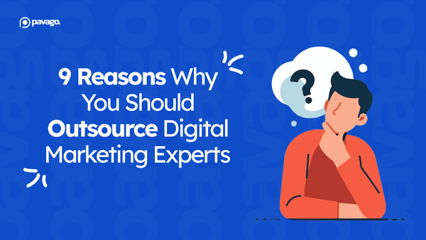 Benefits of Outsourcing Digital Marketing