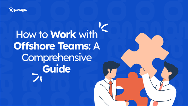 How to Work with Offshore Teams