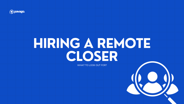 hiring a remote closer