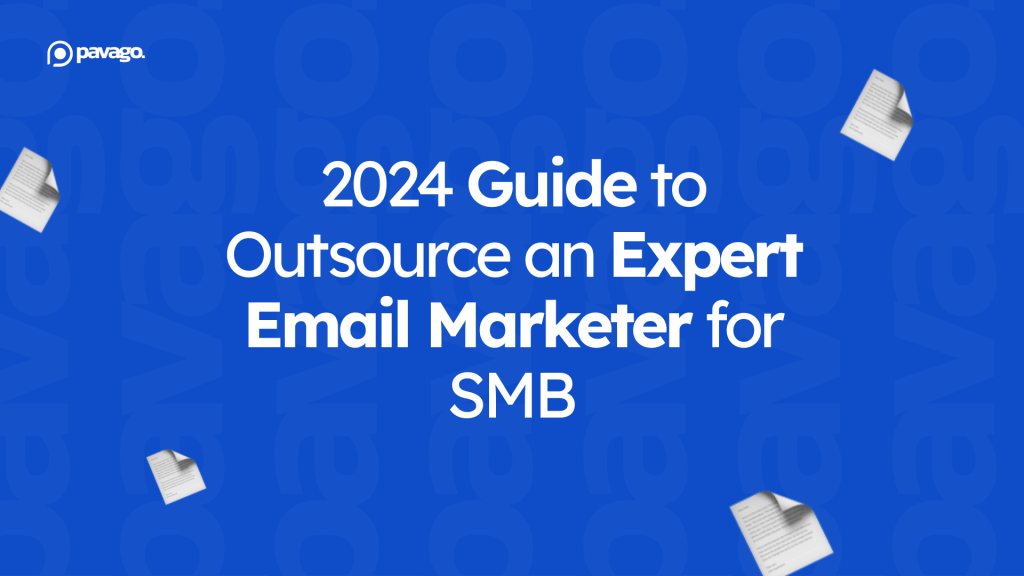 Outsource Email Marketing Expert in 2025: A Comprehensive Guide