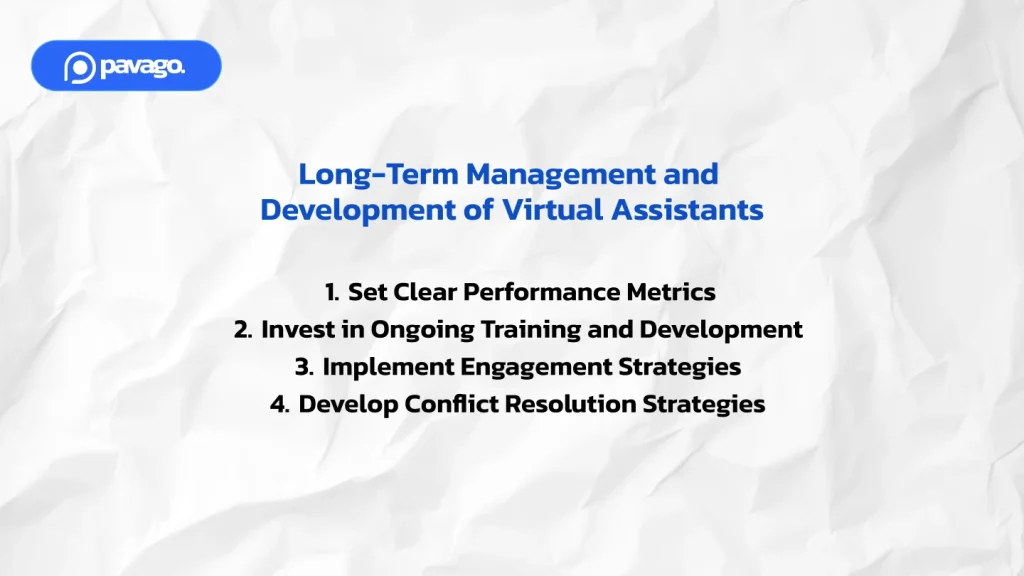 Long-Term Management and Development of Virtual Assistants