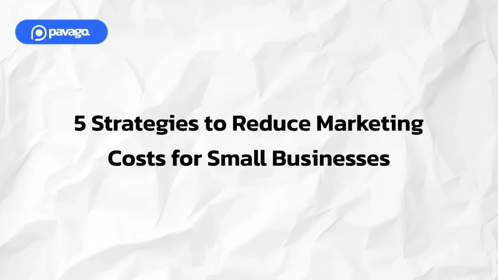 Reduce Marketing Costs for Small Businesses