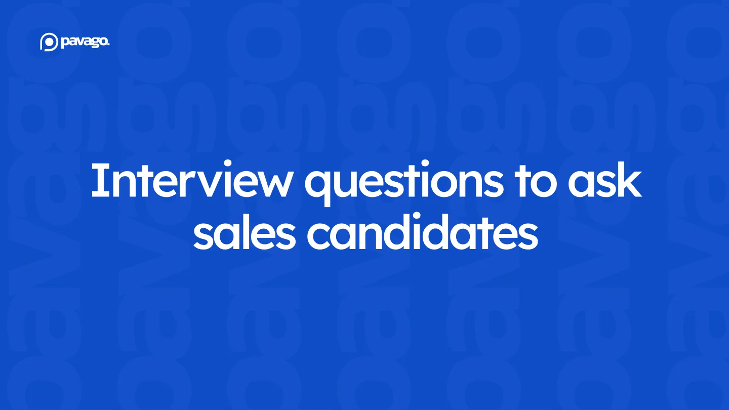 Top 7 Interview Questions to Ask Sales Candidates in 2025