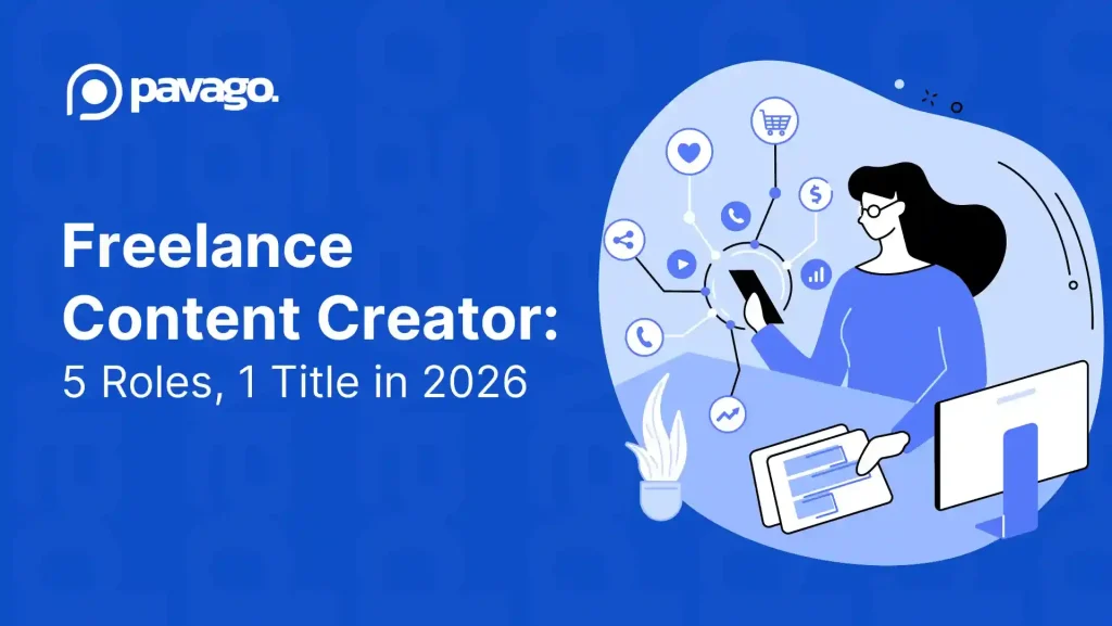Freelance Content Creator: You’re Hiring for 5 Different Jobs and Don’t Know It