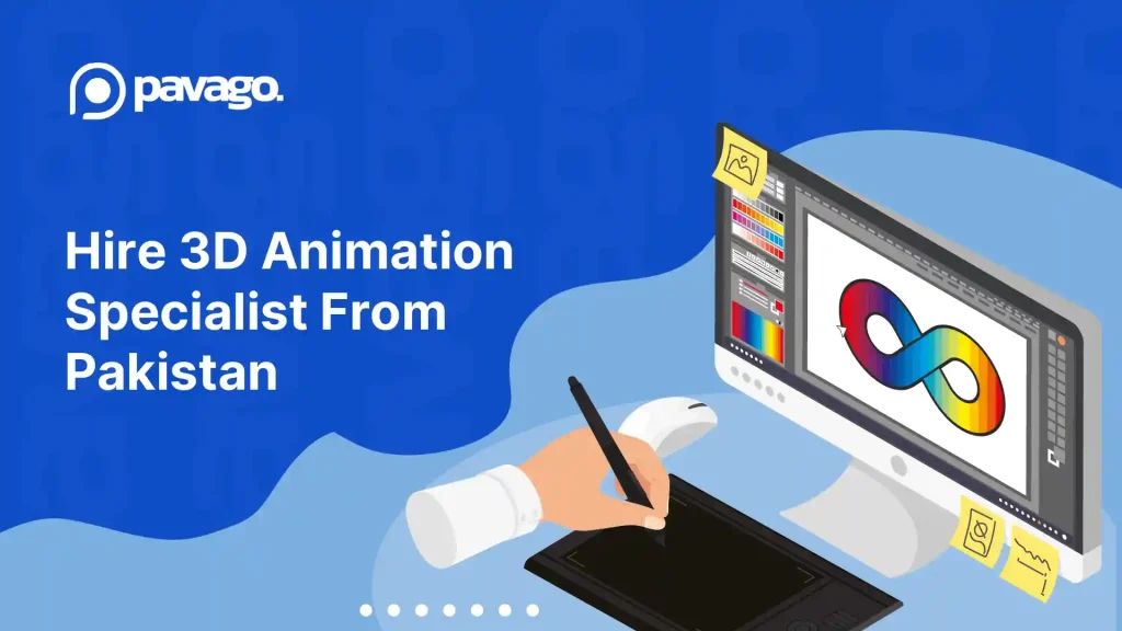 Hire 3D Animation Specialist From Pakistan: The Market Everyone Overlooks