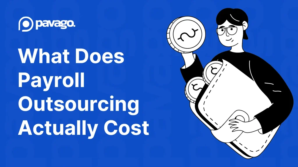 What Does Payroll Outsourcing Actually Cost in 2026?