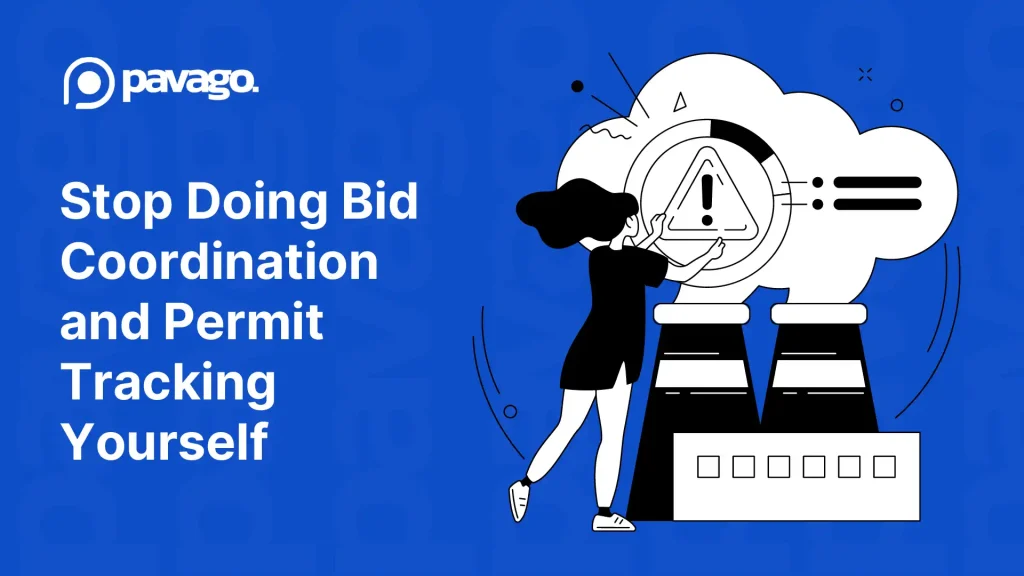 Stop Doing Bid Coordination and Permit Tracking Yourself